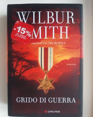 Grido di guerra - Wilbur Smith