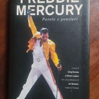Freddy Mercury Parole e pensieri