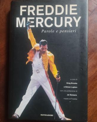 Freddy Mercury Parole e pensieri