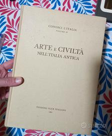 Arte e Civiltà Nell'Italia Antica