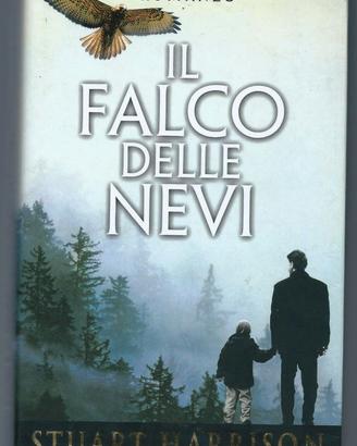 Titolo: Il falco delle nevi Autore: Stuart Harriso