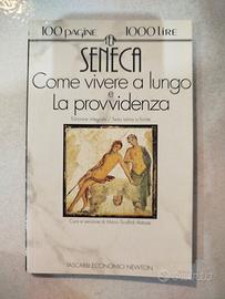 Come vivere a lungo e La provvidenza - Seneca
