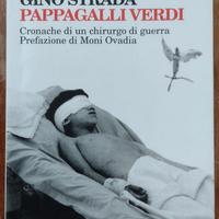 Pappagalli Verdi Cronache di un chirurgo di guerra