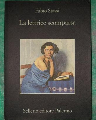 Romanzo "La lettrice scomparsa" di Fabio Stassi.