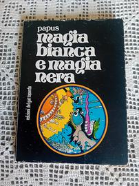 Magia Bianca e nera  Papus Edizioni del Gattopardo
