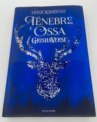 Tenebre e ossa