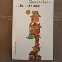 L'albero di stanze - Giuseppe Lupo