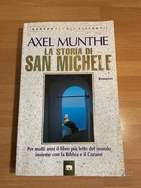 La storia di San Michele-Axel Munthe. Ed.2009 Garz