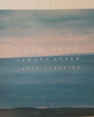 SLAM DUNK 10 Days After