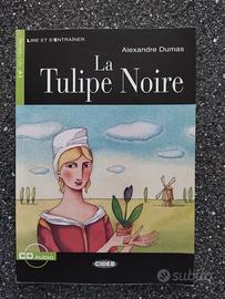 Libro in francese "La Tulipe Noire"