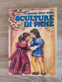 Il grande libro delle sculture di pane