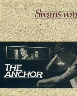 Swans Way - The Anchor 12''