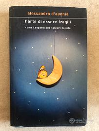 L’ arte di essere fragili