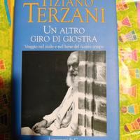 Un altro giro di giostra - Tiziano Terzani