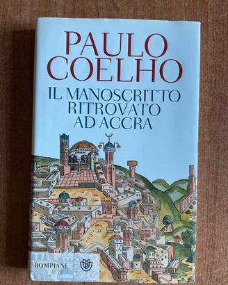 Paulo Coelho - Il Manoscritto ritrovato ad Accra