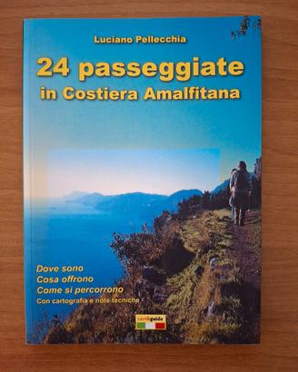 24 passeggiate in Costiera amalfitana