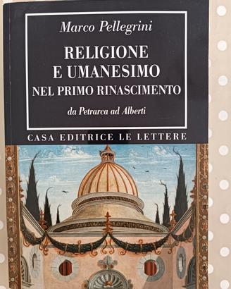 religione e umanesimo del primo rinascimento 