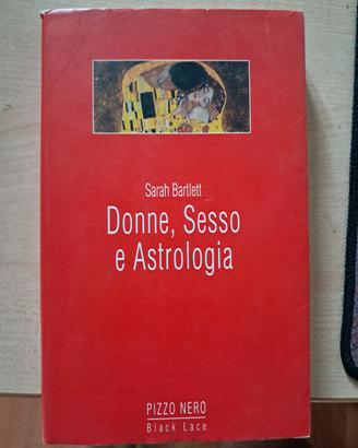 Sarah Bartlett - Donne,sesso,astrologia