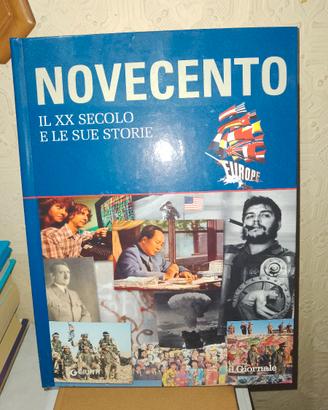Novecento il XX secolo e le sue storie