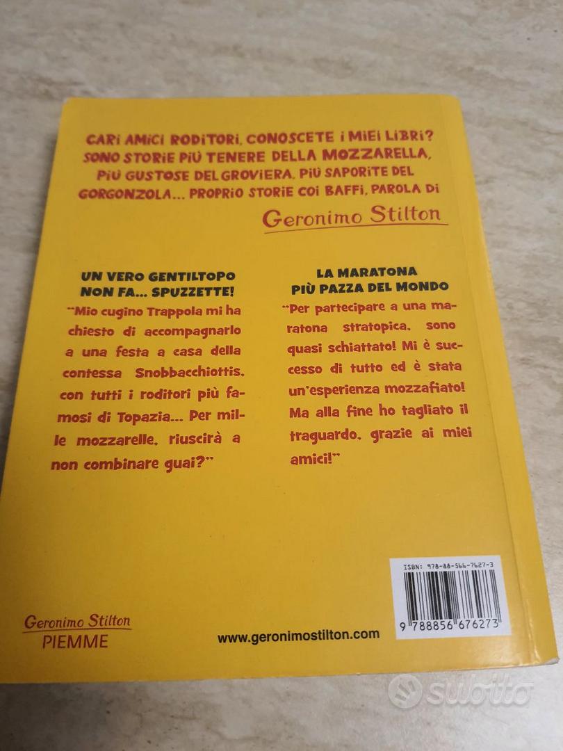 Geronimo Stilton - Un vero gentiltopo non fa spuzzette! libro