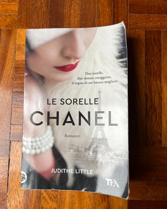 Libro Le sorelle Chanel romanzo di Judithe Little