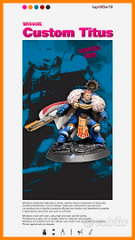 Miniatura custom model WH40 Titus