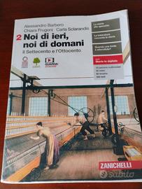 Noi di ieri, noi di domani - Il settecento e l'Ott