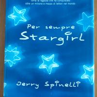 Per sempre stargirl -J.Spinelli