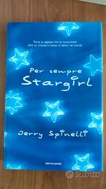 Per sempre stargirl -J.Spinelli