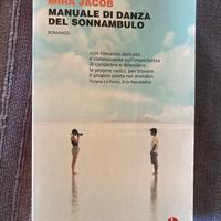 Mira Jacob Manuale di danza del sonnambulo