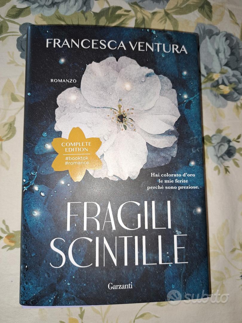 fragili scintille: Francesca ventura - Libri e Riviste In vendita a Padova