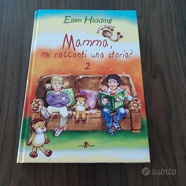 Libro "Mamma mi racconti una storia?" Ellen Hiddin