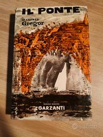 Libro "Il ponte" - Manfred Gregor 1960