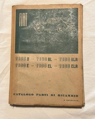 Catalogo parti di ricambio FIAT 1100 B BL BLR..