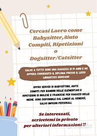 Babysitter,Aiuto compiti,Ripetizioni,Cat/Dogsitter