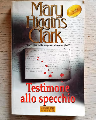 Testimone allo specchio di Mary Higgins Clark