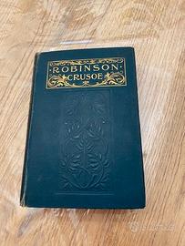 Antico Libro Robinson  Crusoe in Inglese 1901