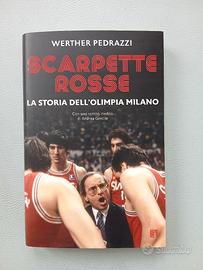 Scarpette Rosse - La storia dell'Olimpia Milano 