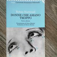 Donne che amano troppo - Robin Nordwood