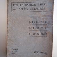 NOTIZIE,NORME E CONSIGLI per le Camicie Nere '