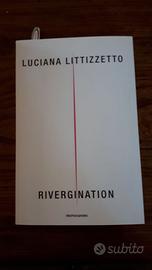 Littizzetto, Rivergination