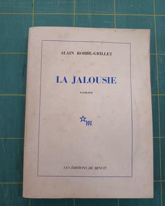 La jalousie - Alain Robbe-Grillet LIBRO 1957