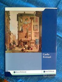 Monografia sul pittore Carlo Ferrari