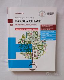 Parola chiave - Grammatica, testi, abilità