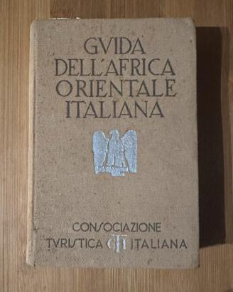 Guida dell’Africa Orientale Italiana