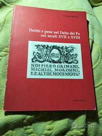 Claudio Mancin:
Delitti e pene nel Delta del Po...