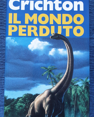 Il mondo perduto (Jurassic Park)- Michael Crichton