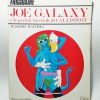 JOE GALAXY E LE PERFIDE LUCERTOLE DI CALLISTO IV°