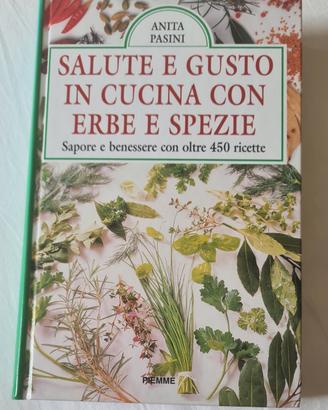 Salute e gusto in cucina con erbe e spezie 