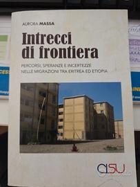 Intrecci di frontiera, di Aurora Massa